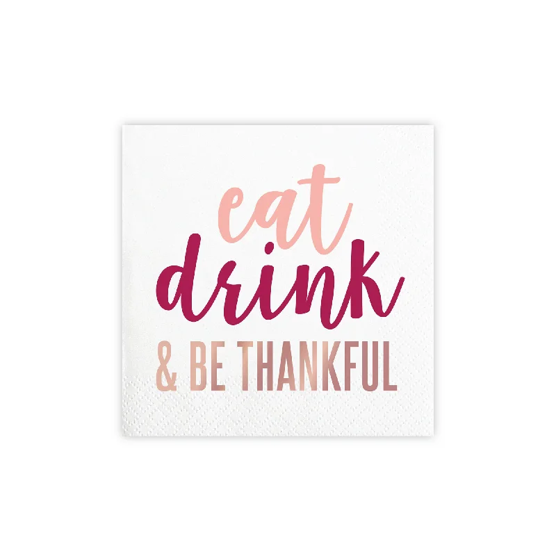 Eat, Drink & Be Thankful Dessert Napkins 20ct